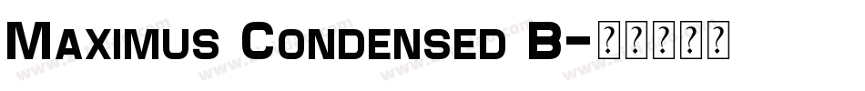 Maximus Condensed B字体转换